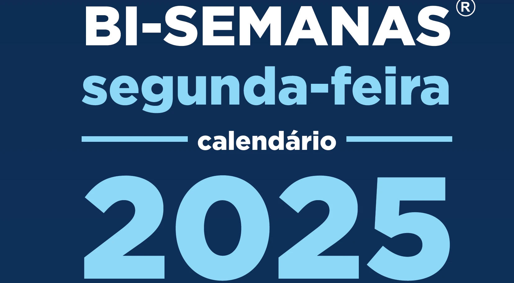 Bi - Semana 2025